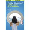 Feltrinelli Come il mare in un bicchiere