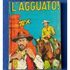 TEX Spillato n° 25 aut. 5926 Prima 1° Edizione ORIGINALE - MAGAZZINO !!