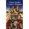 Velar I santi medici Cosma e Damiano