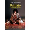 La nave di Teseo Battiato. Cafè Table Musik