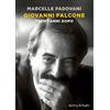 MONDADORI Giovanni Falcone. Trent'anni dopo