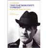 Ancora «Dio che non esisti, ti prego». Dino Buzzati, la fatica di credere
