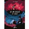 BAO PUBLISHING Su un raggio di sole