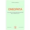 Therapeia Edizioni Omeopatia: Il valore del benessere integrativo nelle mani di tutti