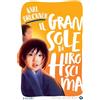 Giunti Psychometrics Il gran sole di Hiroscima