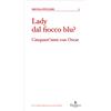 Graphe.it Lady dal fiocco blu? Cinquant'anni con Oscar