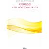 Intra S.r.l.s. Aforismi sulla saggezza della vita