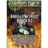 Delta Counter Force Badges Without Borders [Edizione: Regno Unito] [Edizione: Regno Unito]