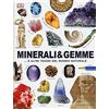 GRIBAUDO Minerali & gemme... e altri tesori del mondo naturale. Ediz. a color (Italiano)