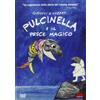 GALLUCCI EDITORE Pulcinella E Il Pesce Magico
