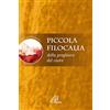 Paoline Editoriale Libri Piccola filocalia della preghiera del cuore