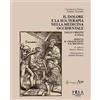 Pisa University Press Il dolore e la sua terapia nella medicina occidentale. Vol. 2: Ci... Gianfranco Natale