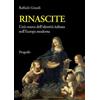 Progedit Rinascite. L'età nuova dell'identità italiana nell'Europa moderna Raffaele Girardi