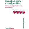 Carocci Manuale di igiene e sanità pubblica Paolo Bonanni