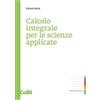 CELID Calcolo integrale per le scienze applicate Enrico Serra