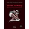 Idelson-Gnocchi Smart Anatomy. Guida pratica per uno studio efficace Franca Di Meglio