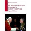 EDUCatt Università Cattolica Storia dei trattati e politica internazionale. Fonti, metodologia... Massimo De Leonardis