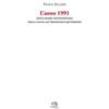 La Vita Felice L'anno 1991. Sesto diario inconsapevole della caccia all'ideologi... Felice Accame