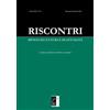 Terebinto Edizioni Riscontri. Rivista di cultura e di attualità (2019). Vol. 2: Magg...