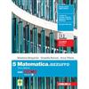 Zanichelli Matematica.azzurro. Con Tutor. Per le Scuole superiori. Con e-boo... Massimo Bergamini