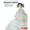 Zanichelli Itinerario nell'arte. Per le Scuole superiori. Con e-book. Vol. 3... Giorgio Cricco