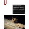 Mondadori Education L' edizione critica del testo letterario Michelangelo Zaccarello