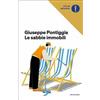 Mondadori Le sabbie immobili Giuseppe Pontiggia