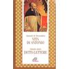 Paoline Editoriale Libri Vita di Antonio. Detti, lettere Atanasio (sant')