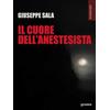 goWare Il cuore dell'anestesista Giuseppe Sala