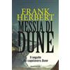 Fanucci Messia di Dune. Il ciclo di Dune. Vol. 2 Frank Herbert