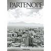 Rubbettino Partenope. Another way to see Naples. Ediz. italiana e inglese