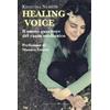 Verdechiaro Healing voice. Il suono guaritore del canto medianico Krisztina Nemeth