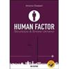 IBN Human factor. Vol. 1: Sicurezza & errore umano. Antonio Chialastri