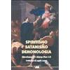 Aleph Editrice Spiritismo, satanismo, demonologia Moreno Fiori