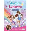 Fabbri Il portale del tempo sospeso Aurora e Ludovica