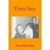 ilmiolibro self publishing Tintu linu Marcella Carlisi