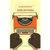 Compagnia Editoriale Aliberti Come un pugno Claudio Marinaccio