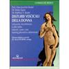 Edizioni Mediterranee Disturbi vescicali della donna Hans J. Reuter