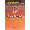 Mimesis La mia filosofia. Con un saggio sull'autore di Alan Wood Bertrand Russell