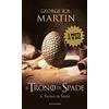MONDADORI Il trono di spade. Il trono di spade (Vol. 1)