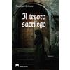 Armando Editore Il tesoro sacrilego Pasquale Critone