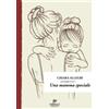 Intrecci edizioni Una mamma speciale