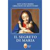 LA MADRE DI DIO Il segreto di Maria