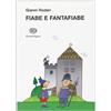 Einaudi Ragazzi Fiabe e fantafiabe