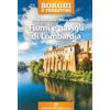 Edizioni del Capricorno Fiumi e navigli di Lombardia Elena Percivaldi;Mario Galloni