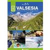 Geo4Map Valsesia. Guida alla valle più verde d'Italia