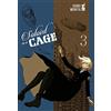 Star Comics Soloist in a cage (Vol. 3)