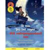 Sefa Il mio più bel sogno - Мій найпрекрасніший сон (italiano / ucraino): Libro per bambini bilingue, con audiolibro e video online