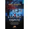 Piemme L'ultimo ospite