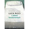 Rizzoli I difetti fondamentali Luca Ricci